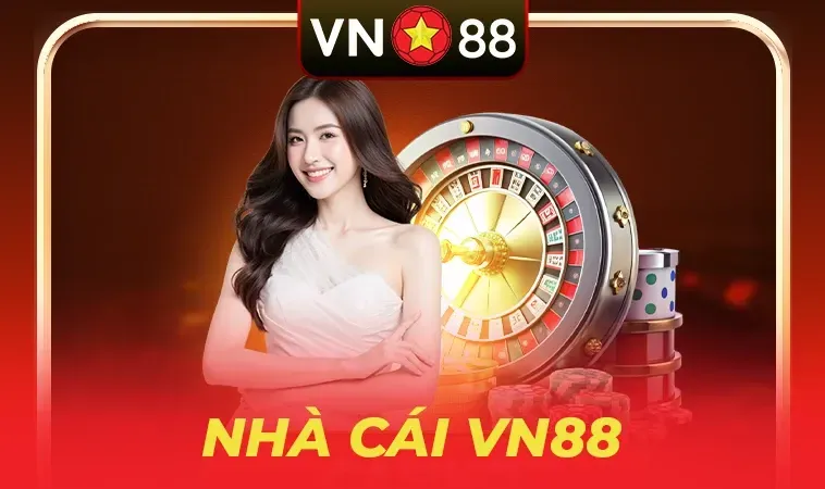 Đánh giá nhà cái VN88 điểm đến giải trí lý tưởng cho cộng đồng game thủ Việt