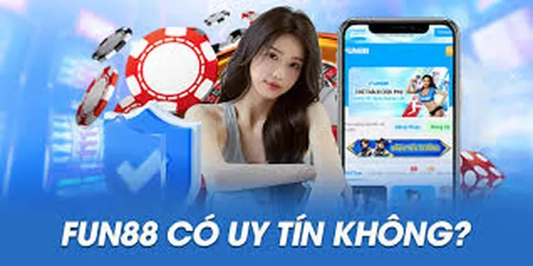 Đánh Giá Nhà Cái Fun88 Sân Chơi Cá Cược Trực Tuyến Đẳng Cấp Châu Á