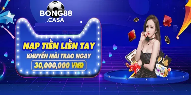 Khám Phá Các Chương Trình Khuyến Mãi Nhà Cái Bong88 Đẳng Cấp Nhất