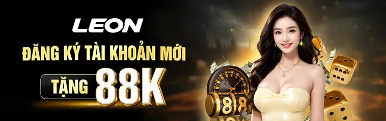 Trải Nghiệm Những Chương Trình Khuyến Mãi Nhà Cái LEON Đỉnh Cao Cho Hội Viên