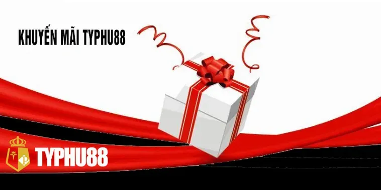 Những Chương Trình Khuyến mãi nhà cái Typhu88 Đẳng Cấp Nhất Cho Mọi Người Chơi