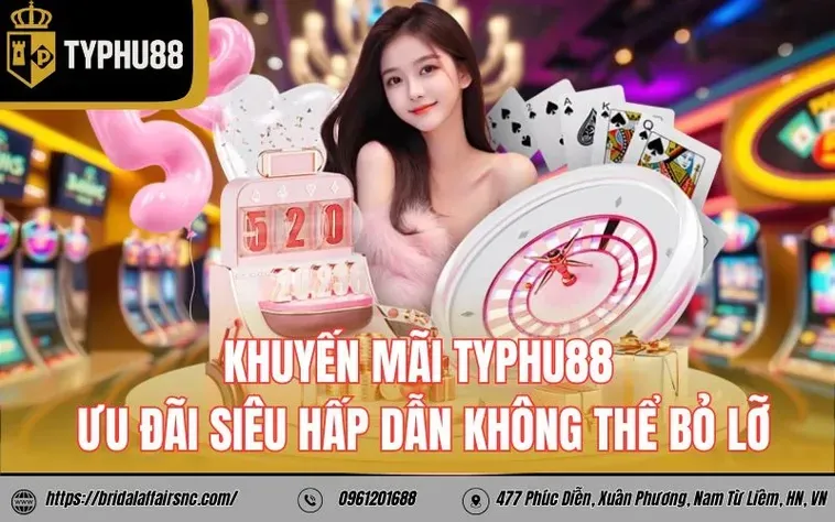 Những Chương Trình Khuyến mãi nhà cái Typhu88 Đẳng Cấp Nhất Cho Mọi Người Chơi