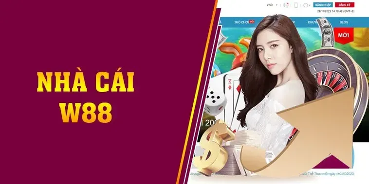 Đánh Giá Nhà Cái W88 Sân Chơi Cá Cược Trực Tuyến Đẳng Cấp Thế Giới